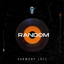 Random - Single by Harmony Lo-fi album reviews, ratings, credits