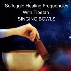285 Hz Heal and Regenerate with Tibetan Bowls Song Lyrics