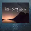Piano Sleep Music - Rain Sleep Meditation album lyrics, reviews, download