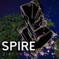 Spire - Single by Zircon album reviews, ratings, credits