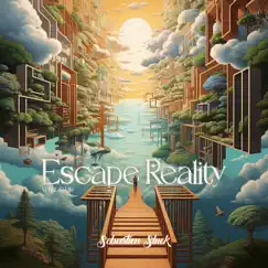 Escape Reality (What Do I Do) - Single by Sebastien Sluck album reviews, ratings, credits