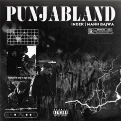 PUNJABLAND (feat. Mann Bajwa) Song Lyrics