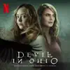 Devil in Ohio (Soundtrack from the Netflix Series) - EP album lyrics, reviews, download