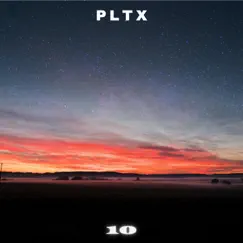 10 - Single by PLTX album reviews, ratings, credits