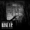 Rise Up (feat. YA$E) - Single album lyrics, reviews, download