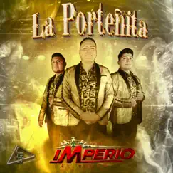 La Porteñita - Single by Trio Imperio el Unico album reviews, ratings, credits