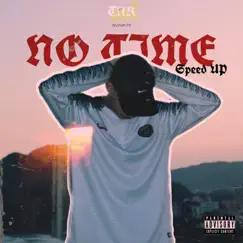 No Time Speed - Single by Jotta OG album reviews, ratings, credits