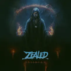Obsidian - Single by Zealed album reviews, ratings, credits