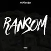 Ransom - Single album lyrics, reviews, download