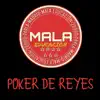 Poker de Reyes - Single album lyrics, reviews, download