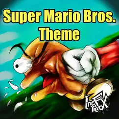 Super Mario Bros. Theme (Edm Version) Song Lyrics
