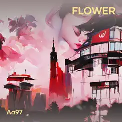 Flower - Single by AA97 album reviews, ratings, credits