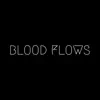 Blood Flows - Single album lyrics, reviews, download