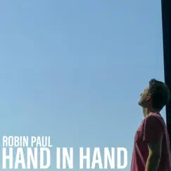 Hand in Hand - Single by Robin Paul album reviews, ratings, credits