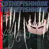 TOTHEFISHHOOK - Single album lyrics, reviews, download