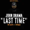 Last Time (feat. Mz Rita & Amber) - Single album lyrics, reviews, download
