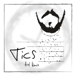 Tics - EP by Ariel Kamin album reviews, ratings, credits