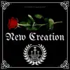 New Creation - Single album lyrics, reviews, download