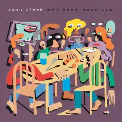 Wat Dong Moon Lek by Carl Stone album reviews, ratings, credits