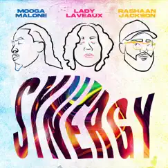 Synergy (feat. Lady Laveaux & Mooga Malone) - Single by Rashaan Jackson album reviews, ratings, credits