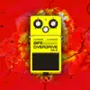 Overdrive (feat. Florence Lil Flowers & La Farore) - Single album lyrics, reviews, download