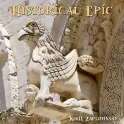 Historical Epic - Single by Kyrylo Zaplotynskyi album reviews, ratings, credits