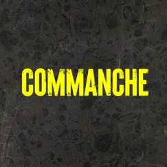 Commanche 2021 by Commanche album reviews, ratings, credits