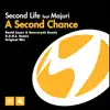 A Second Chance (feat. Majuri) album lyrics, reviews, download
