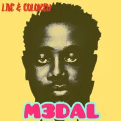 Live & Colored - Single by M3dal album reviews, ratings, credits