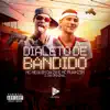 Dialeto de Bandido - Single album lyrics, reviews, download