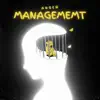 Anger Management (feat. Tearitoff Vonte) - EP album lyrics, reviews, download