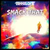 Smack That (feat. BDTEKK) - Single album lyrics, reviews, download