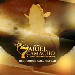 Recuerdos para Pistear (En Vivo) - EP by Los Plebes del Rancho de Ariel Camacho album reviews, ratings, credits