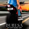 Dukesa (feat. JAY BØY & Drilo) - Single album lyrics, reviews, download