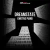 Dreamstate - EP album lyrics, reviews, download