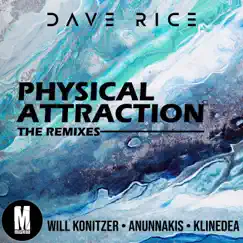 Physical Attraction (feat. Ashley Mazanec) [Anunnakis Remix] Song Lyrics