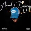 Armed & Dangerous - Single album lyrics, reviews, download