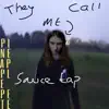 They Call Me Sauce Lap! album lyrics, reviews, download