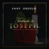 Tribute To JOSEPH - Single album lyrics, reviews, download
