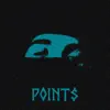 Points (feat. Dj Flippp) - Single album lyrics, reviews, download