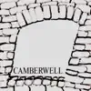 Camberwell - Single album lyrics, reviews, download