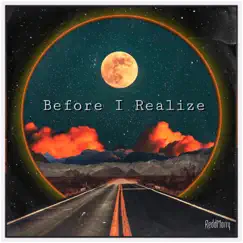 Before I Realize - EP by ReddMorry album reviews, ratings, credits