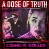 A Dose of Truth - Single album lyrics, reviews, download