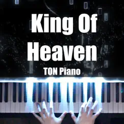 King of Heaven - Single by TON Piano album reviews, ratings, credits