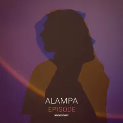 Episode - Single by ALAMPA album reviews, ratings, credits