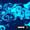 Hope - Single album lyrics, reviews, download