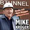 Bodo mit dem Bagger (Elbtunnel Version) - Single album lyrics, reviews, download