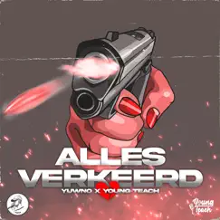 Alles Verkeerd Song Lyrics