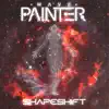 Shapeshift - Single album lyrics, reviews, download