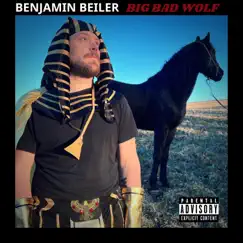 Big Bad Wolf - Single by Benjamin Beiler album reviews, ratings, credits